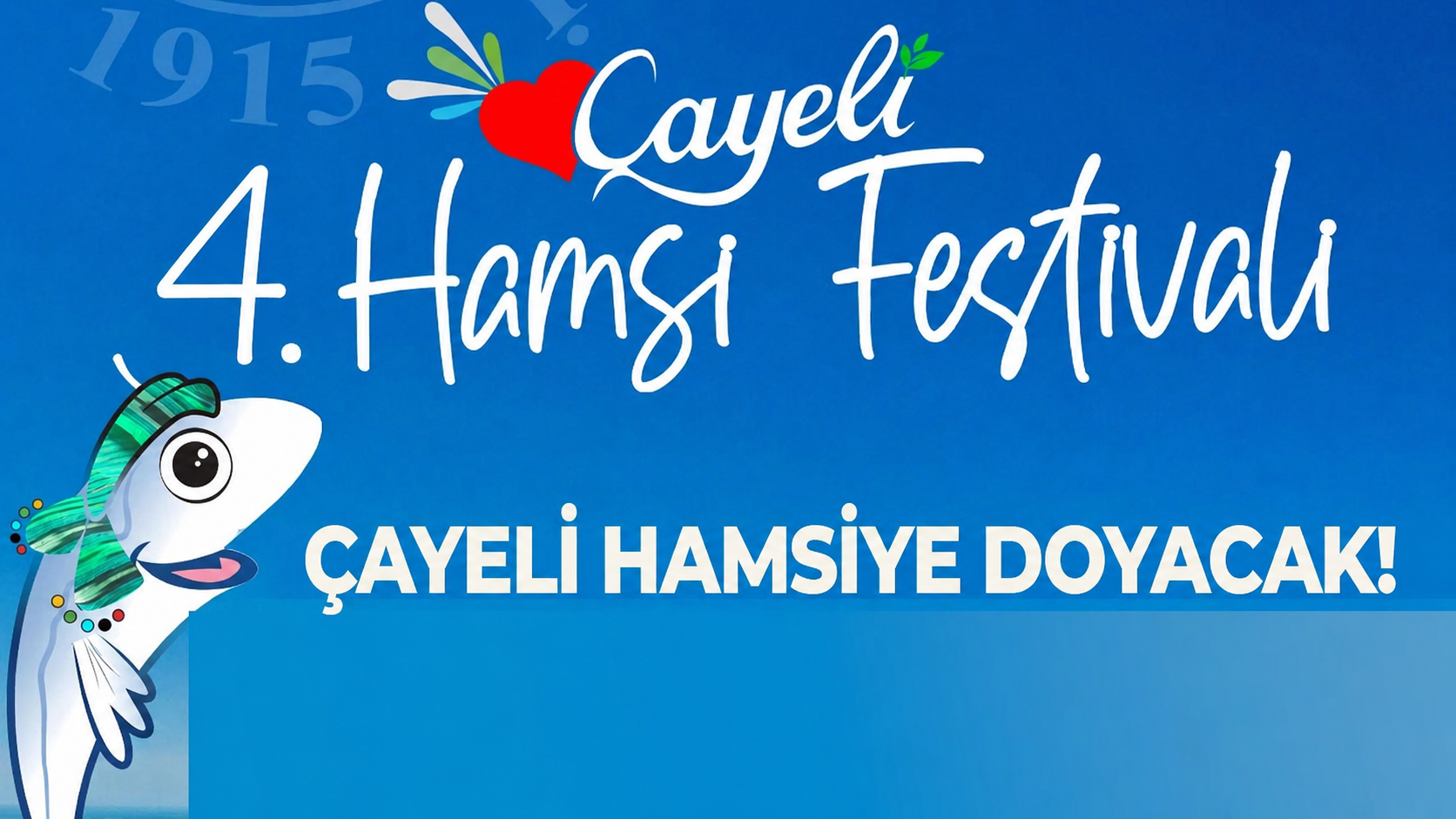 Çayeli 4. Hamsi Festivali